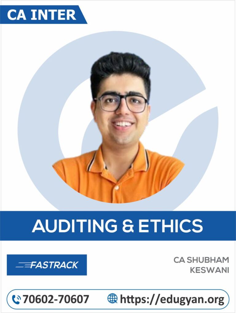 Ca Inter Auditing Ethics Fastrack By Ca Shubham Keswani For May