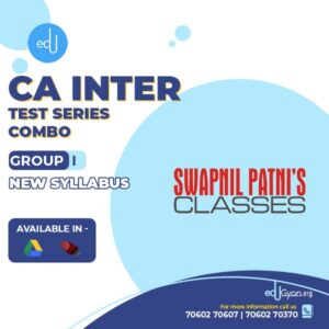 CA Inter Group- I Combo Test Series By Swapnil Patni Classes