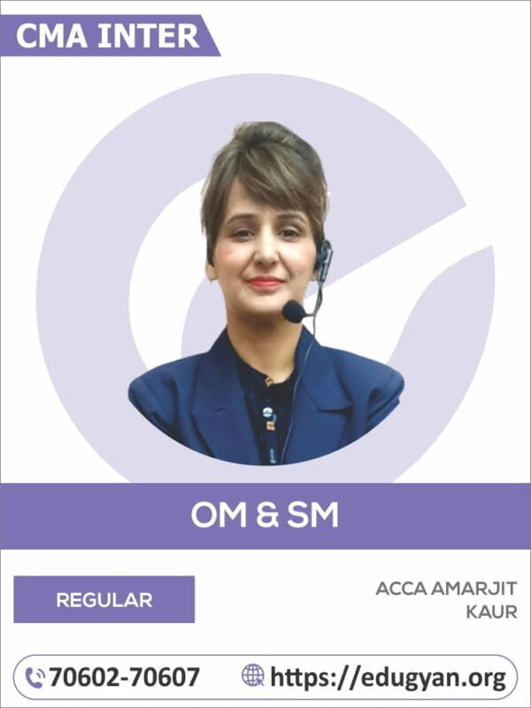 CMA Inter OM & SM By ACCA Amarjit Kaur (2022 Syllabus)