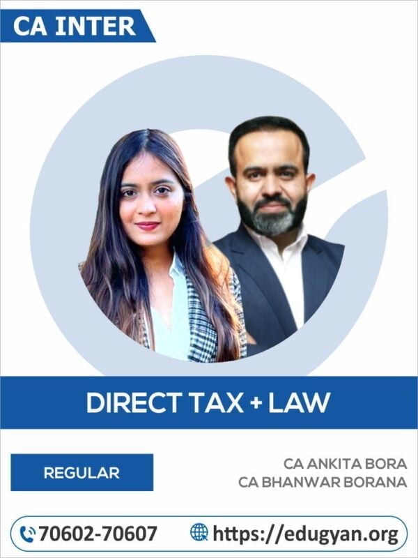 CA Inter Direct Tax & Corporate and Other Laws By CA Ankita Bora & CA Bhanwar Borana