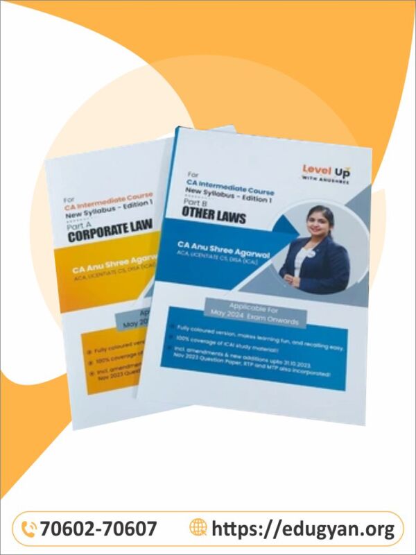 CA Inter Law Book (Edition 1) By CA Anushree Agarwal (New Syllabus)