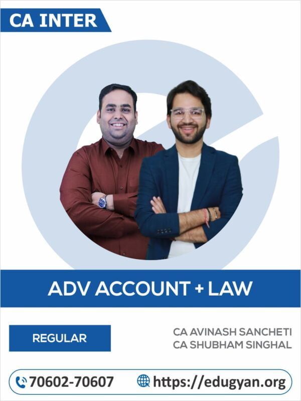 CA Inter Adv Accounts & Law Combo By CA Avinash Sancheti & CA Shubham Singhal (New Syllabus)