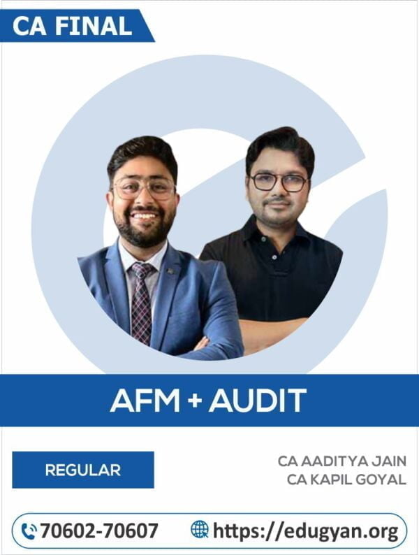 CA Final AFM & Audit Combo By CA Aaditya Jain & CA Kapil Goyal (New Syllabus)