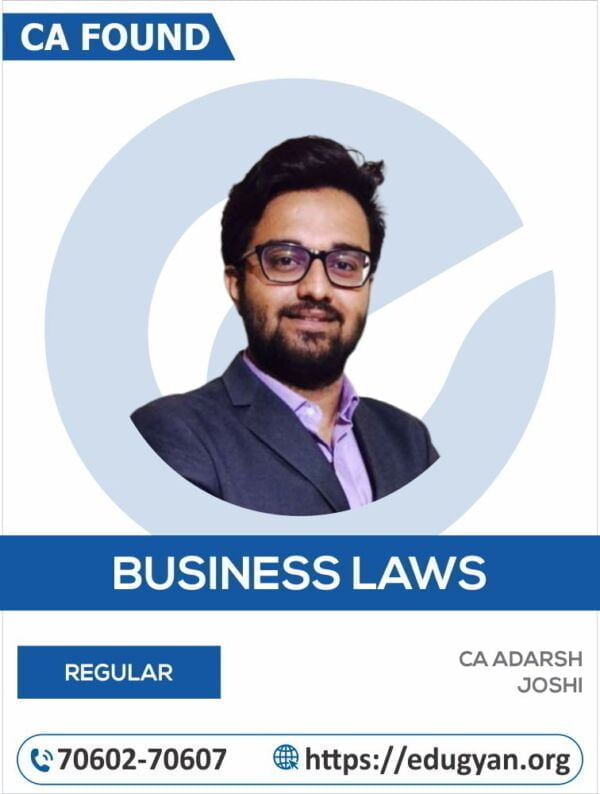 CA Foundation Business Laws By CA Adarsh Joshi (New Syllabus)