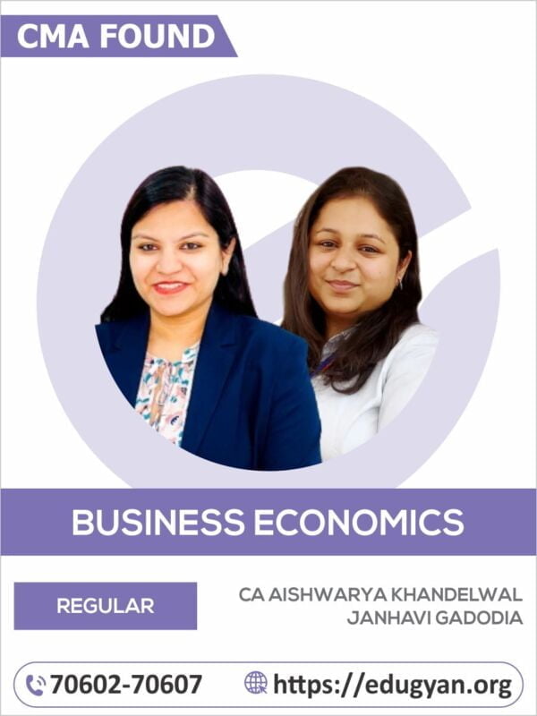 CMA Foundation Fundamentals of Business Economics & Management By CA Aishwarya Khandelwal & Janhavi Gadodia