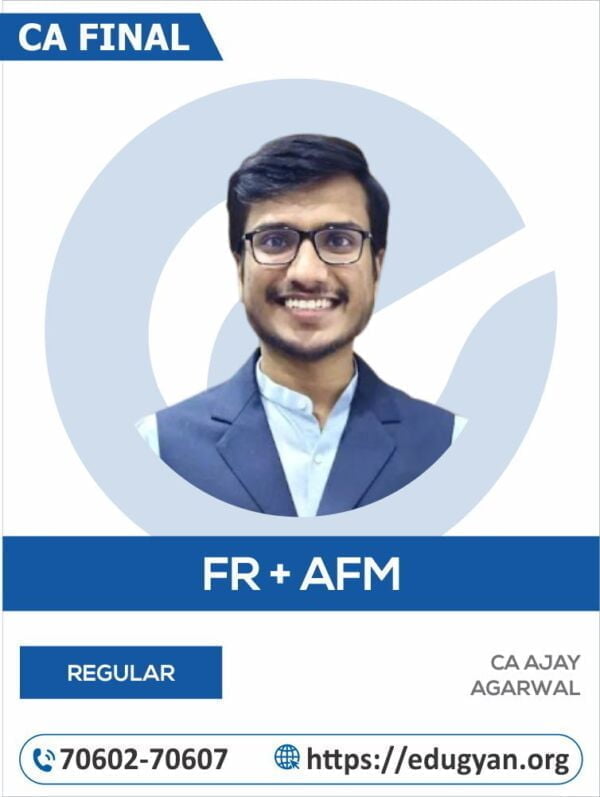 CA Final FR+AFM Combo By CA Ajay Agarwal (New Syllabus)