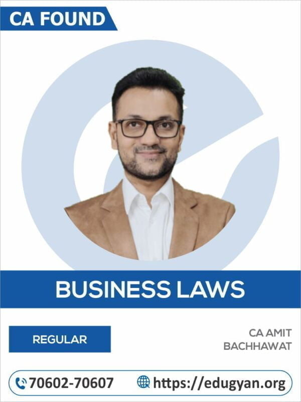 CA Foundation Business Laws By CA Amit Bachhawat (New Syllabus)