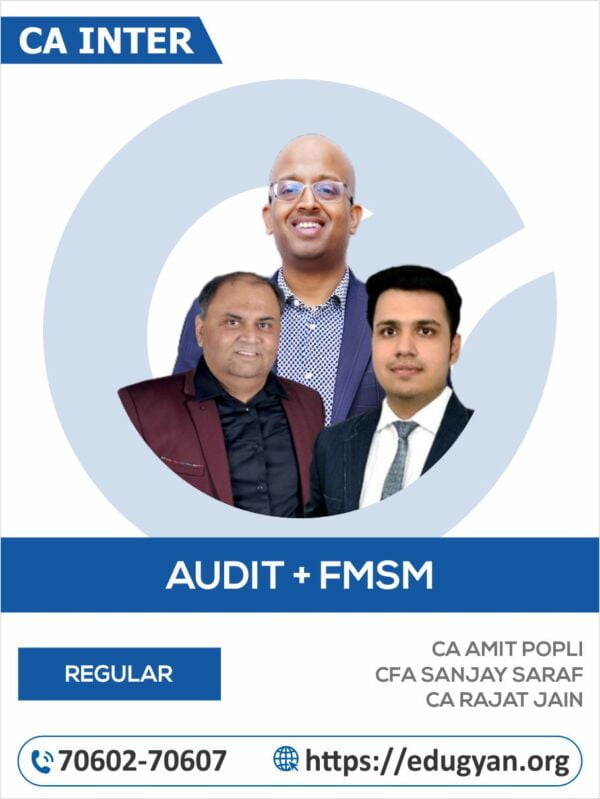 CA Inter Audit & FM-SM Combo By CA Amit Popli, CFA Sanjay Saraf & CA Rajat Jain