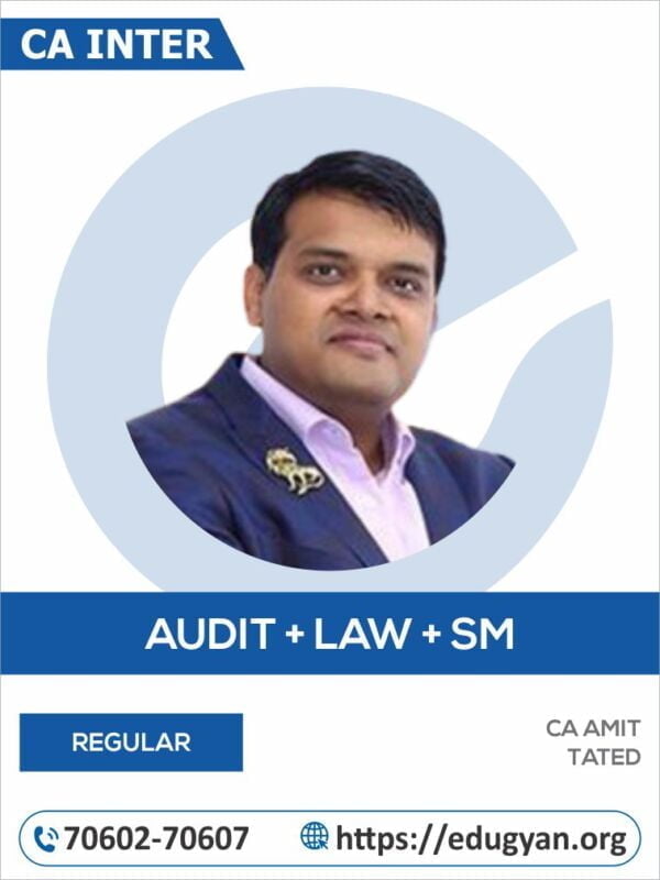 CA Inter Audit, Law & SM Combo By CA Amit Tated