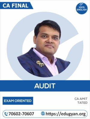 CA Final Audit Exam Oriented Batch By CA CS Amit Tated (New Syllabus)