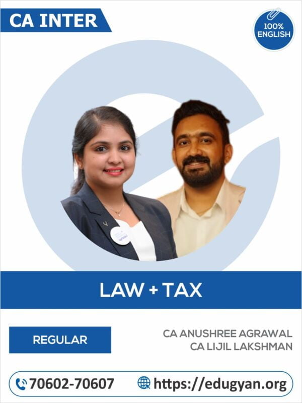 CA Inter Law & Tax Combo By CA Anushree Agrawal & CA Lijil Lakshman (English) (New Syllabus)