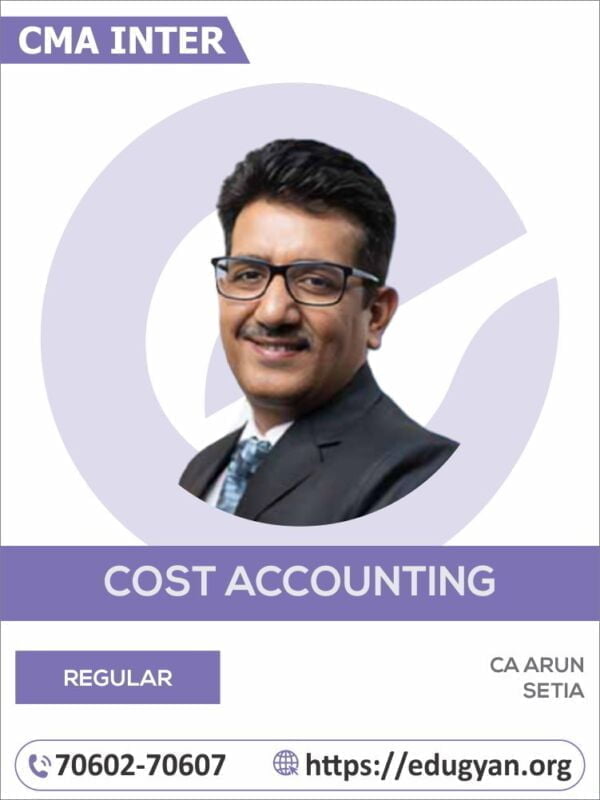 CMA Inter Cost Accounting By CA Arun Setia (2022 Syllabus)