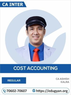 CA Inter Cost & Management Accounting By CA Ashish Kalra