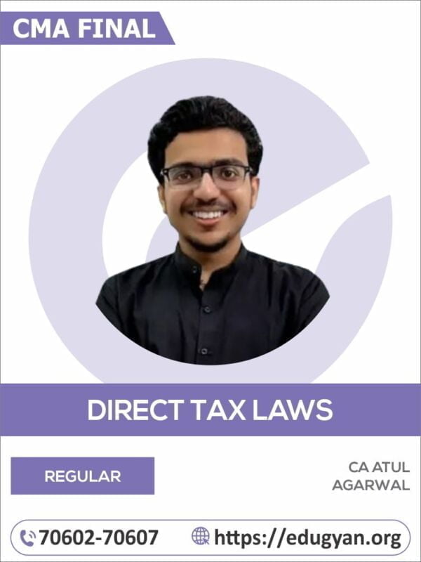 CMA Final Direct Tax Laws (DT) By CA Atul Agarwal (2022 Syllabus)