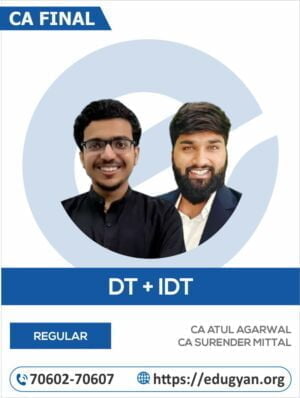 CA Final DT+IDT Combo By CA Atul Agarwal & CA Surender Mittal (New Syllabus)