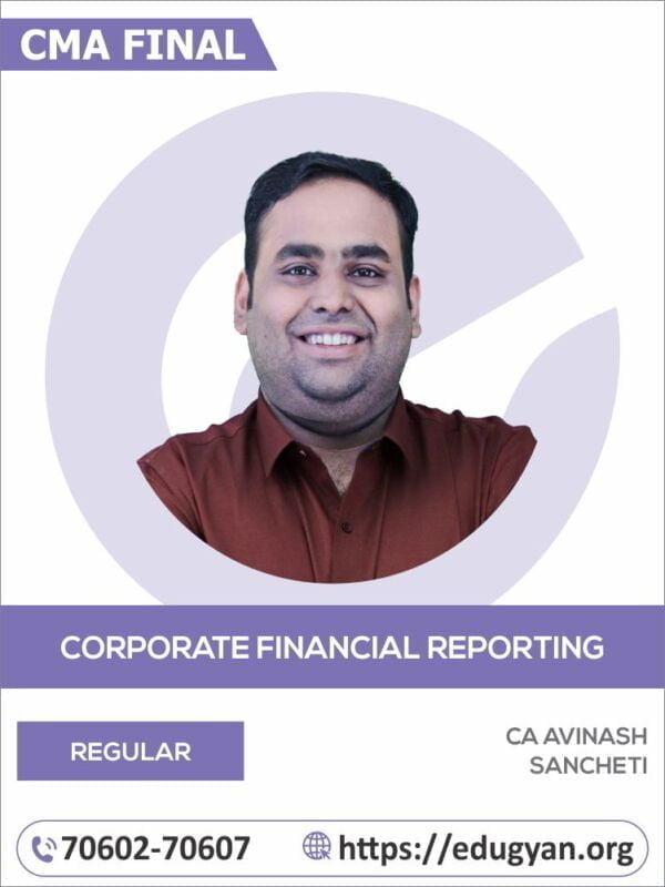 CMA Final Corporate Financial Reporting (CFR) By CA Avinash Sancheti