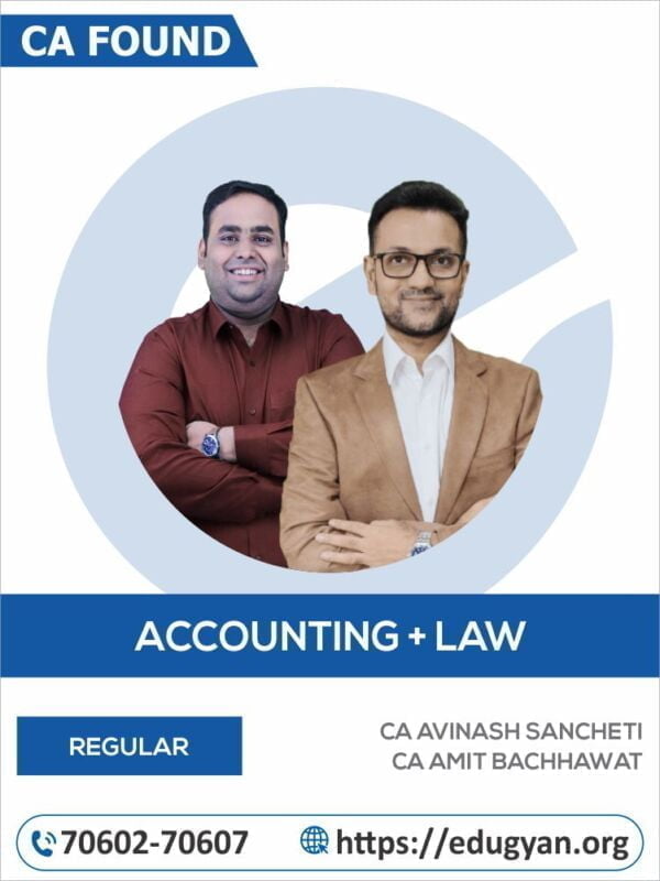 CA Foundation Accounts & Law Combo By CA Avinash Sancheti & CA Amit Bachhawat (New Syllabus)