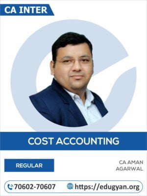 CA Inter Cost & Management Accounting By CA Aman Agarwal