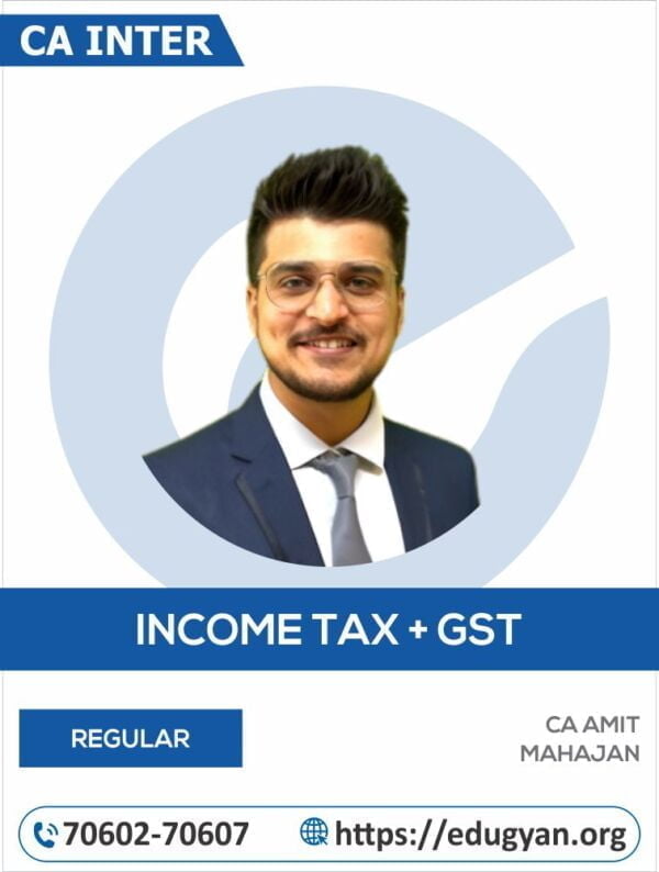 CA Inter Taxation By CA Amit Mahajan
