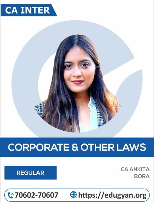 CA Inter Corporate & Other Laws By CA Ankita Bora