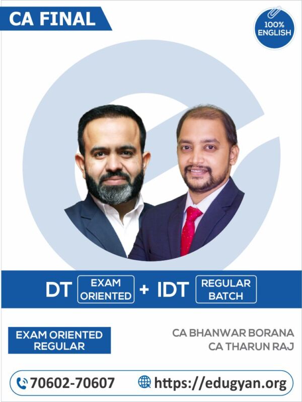 CA Final DT (EOB) & IDT (Regular) Combo By CA Bhanwar Borana & CA Tharun Raj (English) (New Syllabus)