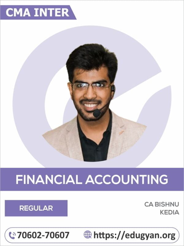 CMA Inter Financial Accounts By CA Bishnu Kedia (2022 Syllabus)