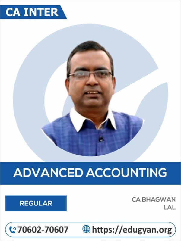 CA Inter Advanced Accounting By CA Bhagwan Lal