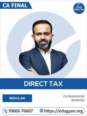 CA Final Direct Tax Laws (DT) By CA Bhanwar Borana (English)