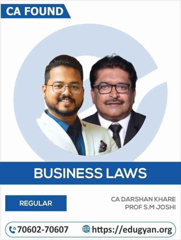 CA Foundation Business Laws By CA Darshan Khare & Prof S.M Joshi (New Syllabus)