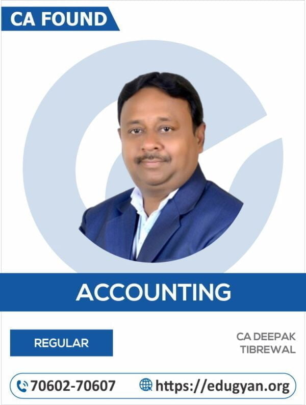 CA Foundation Principles & Practice of Accounting By CA Deepak Tibrewal (New Syllabus)