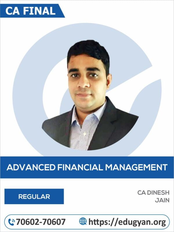 CA Final Advanced Financial Management (AFM) By CA Dinesh Jain (English)