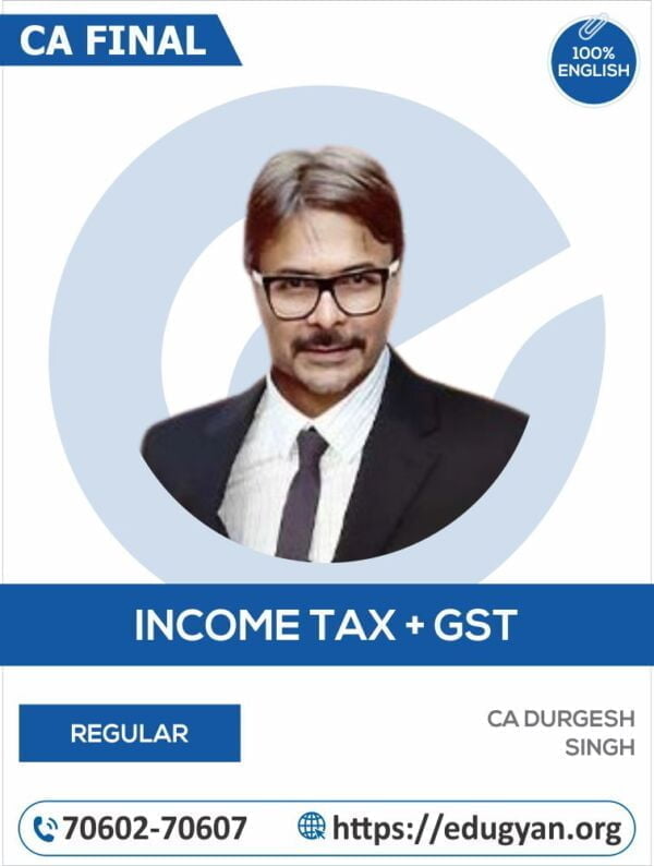 CA Inter Taxation By CA Durgesh Singh (English)
