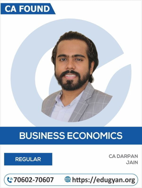 CA Foundation Business Economics By CA Darpan Jain (English) (New Syllabus)