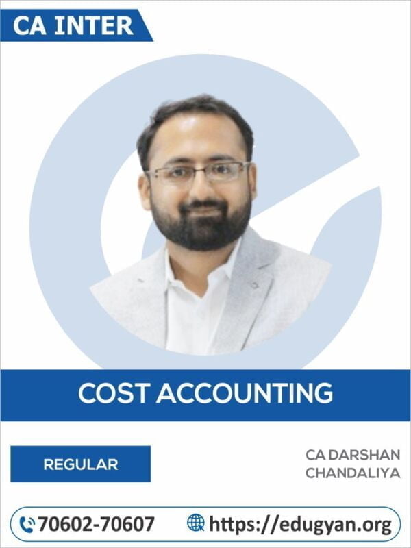 CA Inter Cost & Management Accounting By CA Darshan Chandaliya