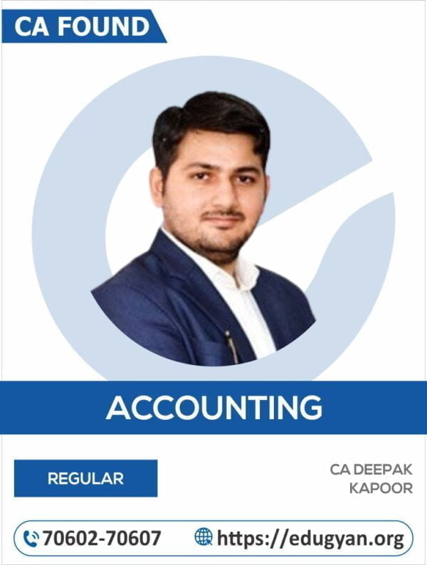 CA Foundation Principles & Practice of Accounting By CA Deepak Kapoor