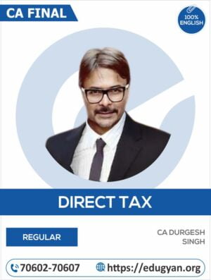 CA Final Direct Tax & International Taxation By CA Durgesh Singh (English)
