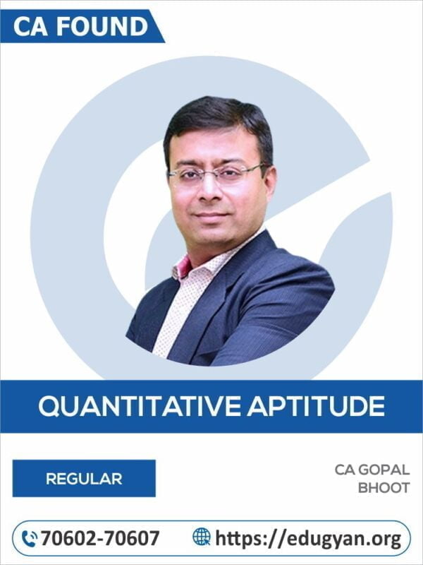 CA Foundation Quantative Aptitude By CA Gopal Bhoot (New Syllabus)