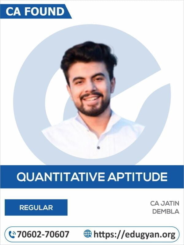 CA Foundation Quantitative Aptitude By Jatin Dembla (New Syllabus)