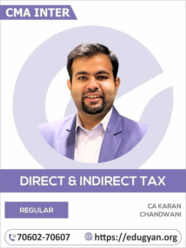 CMA Inter Taxation By CA Karan Chandwani (New Syllabus)