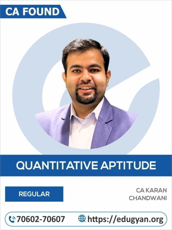 CA Foundation Quantitative Aptitude By CA Karan Chandwani (New Syllabus)