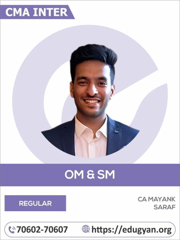 CMA Inter OM & SM By CA Mayank Saraf
