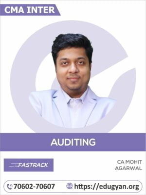 CMA Inter Audit By CA Mohit Agarwal