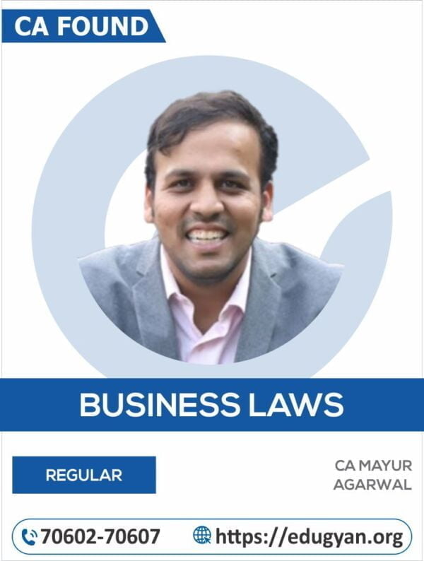 CA Foundation Business Laws By CA Mayur Agarwal (New Syllabus)