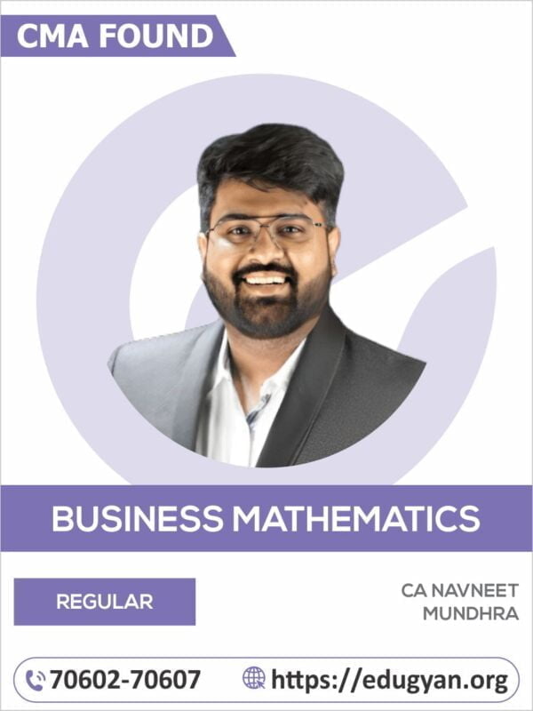 CMA Foundation Maths & Statistics Regular by CA Navneet Mundhra (New Syllabus)