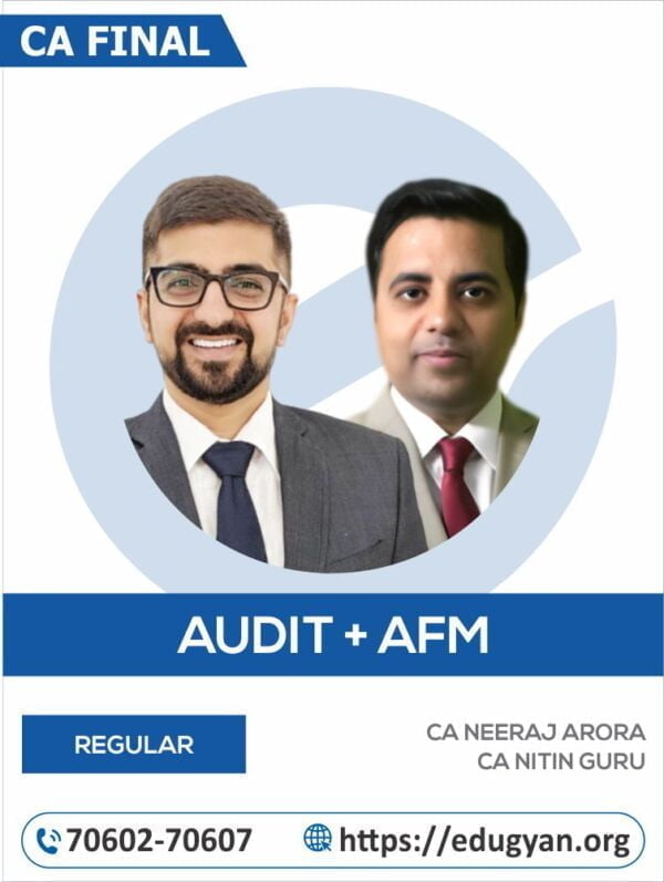 CA Final Audit & AFM Combo By CA Neeraj Arora & CA Nitin Guru (New Syllabus)
