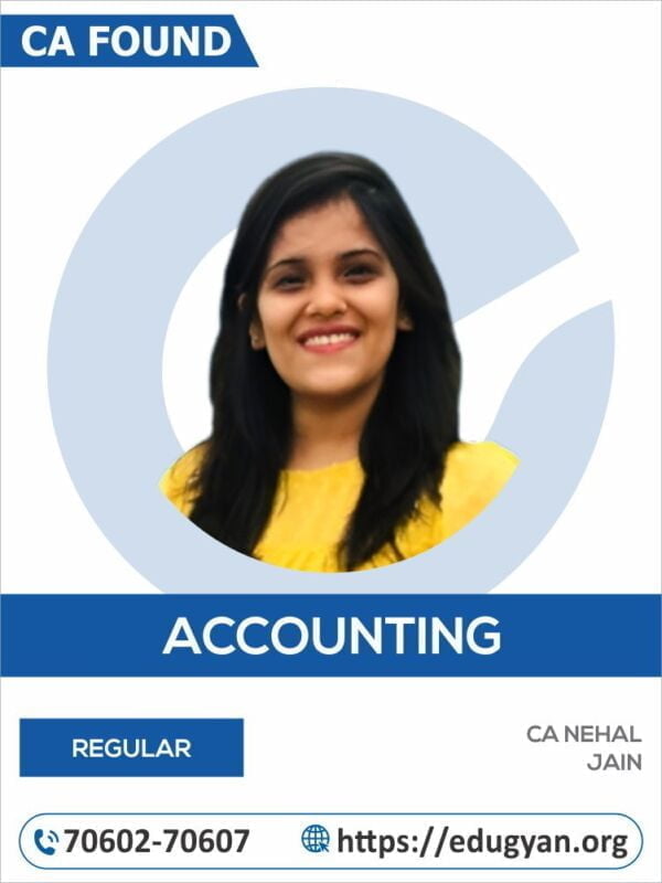 CA Foundation Principles & Practice of Accounting By CA Nehal Nahar