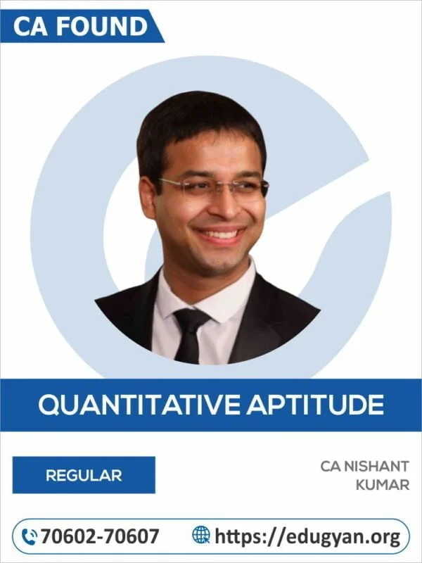 CA Foundation Quantitative Aptitude By CA Nishant Kumar (New Syllabus)