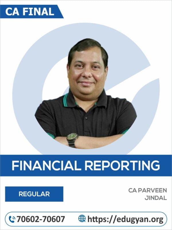 CA Final Financial Reporting (FR) By CA Parveen Jindal
