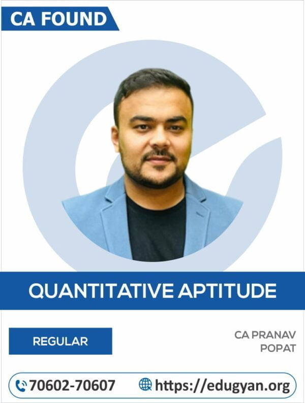 CA Foundation Quantitative Aptitude by CA Pranav Chandak Sir (New Syllabus)