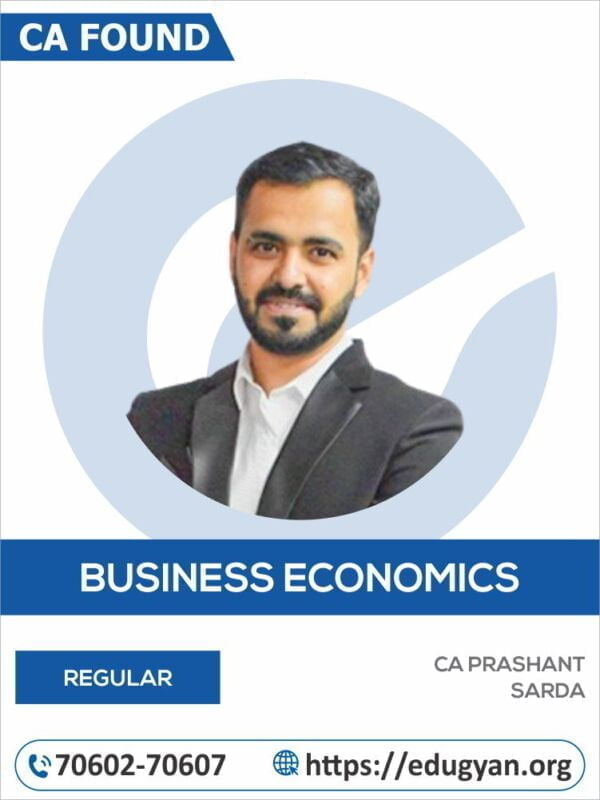 CA Foundation Business Economics By CA Prashant Sarda (New Syllabus)